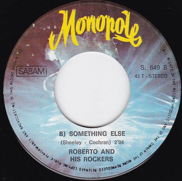 Roberto And His Rockers : Rocky Road Blues (7", Single, Mon)