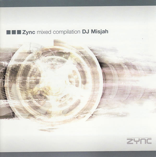 DJ Misjah : Zync - Mixed Compilation (CD, Comp, Mixed)