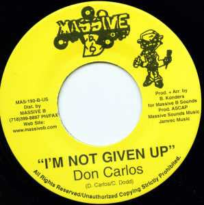 Don Carlos (2) & Norrisman : The Heat Is On / I'm Not Given Up (7")
