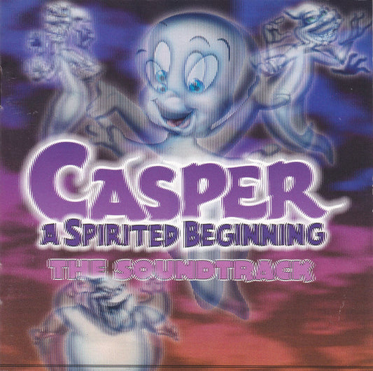 Various : Casper, A Spirited Beginning Soundtrack (CD, Comp)