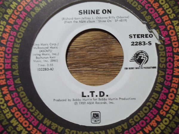 L.T.D. : Shine On (7", Mono, Promo)