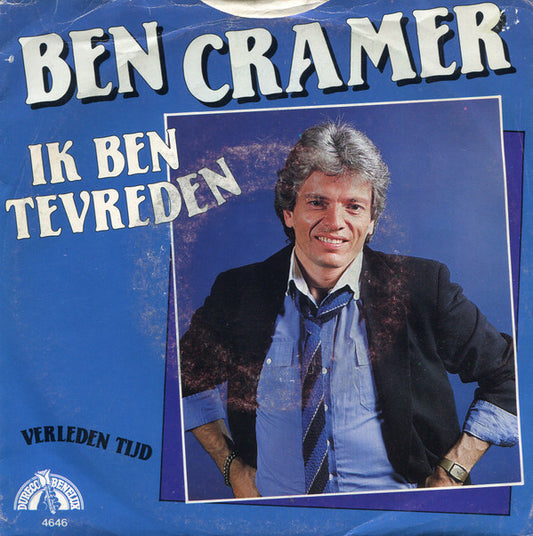 Ben Cramer : Ik Ben Tevreden (7", Single)