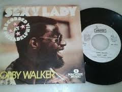 Bobby Walker (2) : Sexy Lady (7", Single)