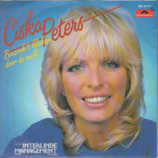 Ciska Peters : Bouzouki's Klinken Door De Nacht (7", Single)