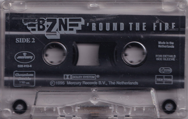 BZN : 'Round The Fire (Cass, Album, Dol)