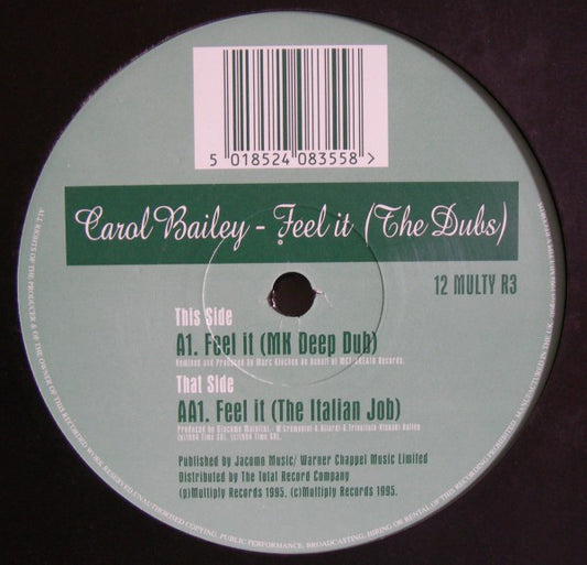 Carol Bailey : Feel It (The Dubs) (12")