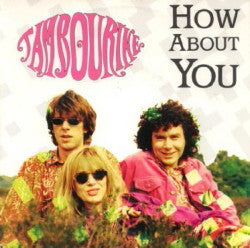 Tambourine : How About You (7", Single)