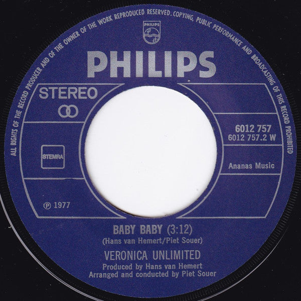 Veronica Unlimited : Right On / Baby, Baby (7", Single)