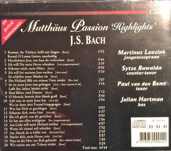 Johann Sebastian Bach, Holland Boys Choir, Pieter Jan Leusink : Matthäus Passion Highlights (CD, Album, Comp)