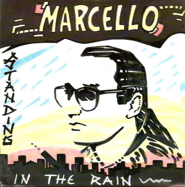 Marcello (2) : Standing In The Rain (7", Single)