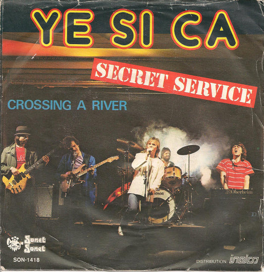Secret Service : Ye Si Ca (7", Single)