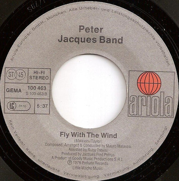 Peter Jacques Band : Walking On Music / Fly With The Wind (7", Single, Sil)