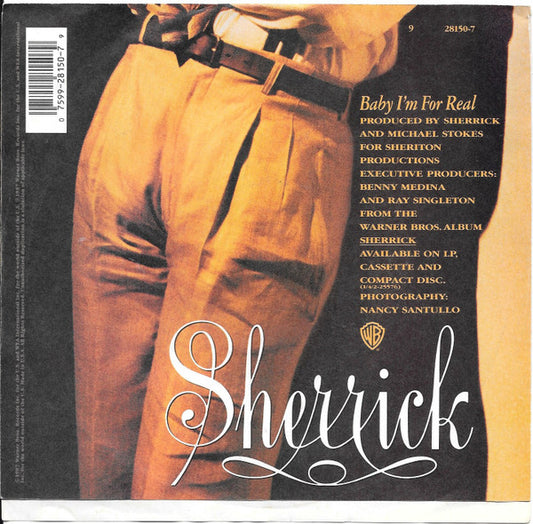 Sherrick : Baby I'm For Real (7")