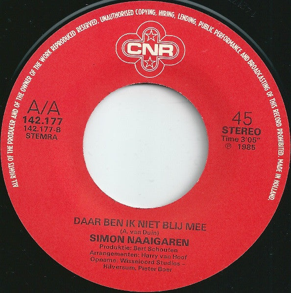 André van Duin / Simon Naaigaren : Een Boutje En Een Moertje En Een Schroefje En Een Nippeltje / Daar Ben Ik Niet Blij Mee! (7", Single)