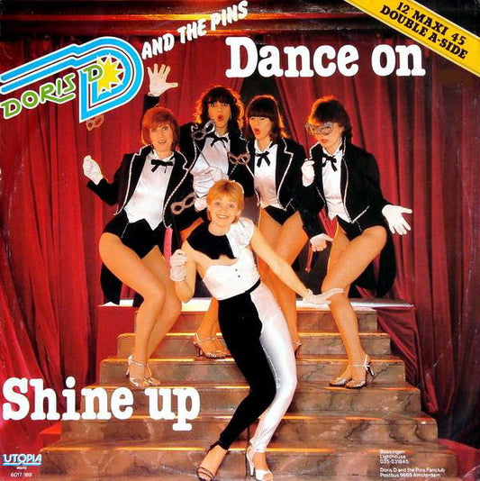 Doris D And The Pins : Dance On / Shine Up (12", Maxi)