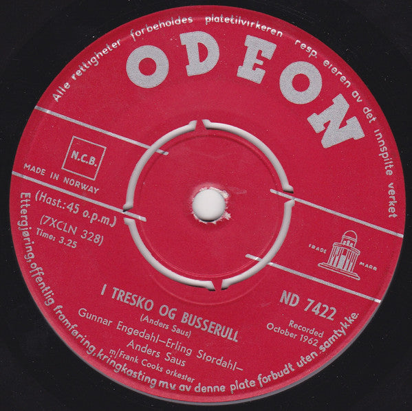 Engedahl & Stordahl - Anders Saus M/ Frank Cooks Orkester : Gjøken Er En Luring / I Tresko Og Busserull (7", Single)
