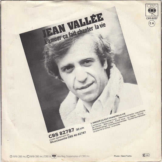 Jean Vallée : L'amour Ça Fait Chanter La Vie (7", Single)