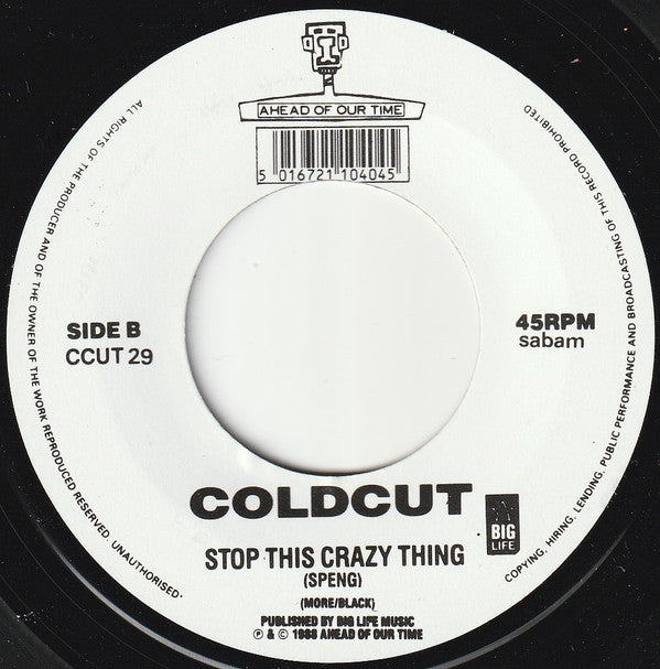 Coldcut Featuring Junior Reid And The Ahead Of Our Time Orchestra : Stop This Crazy Thing (7", Single)