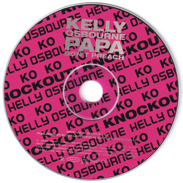 Kelly Osbourne : Papa Don't Preach (CD, Single, Enh)