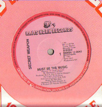 Secret Weapon (2) : Must Be The Music (12")