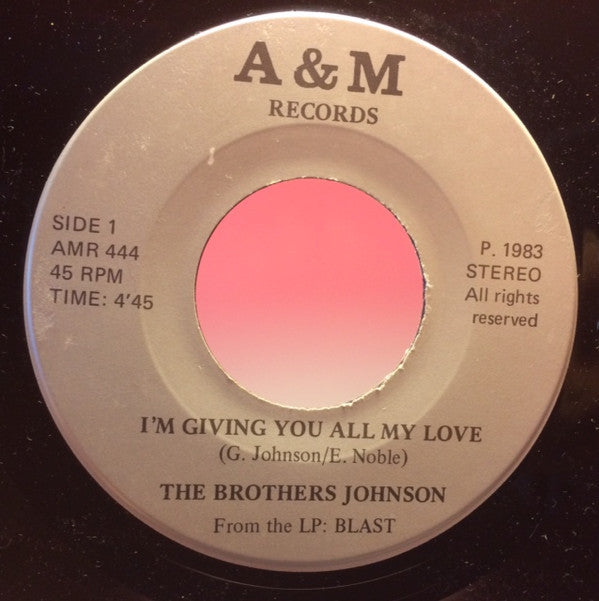 Brothers Johnson / Cynthia Schloss : I'm Giving You All My Love / Surround Me With Love (7", Promo, Unofficial)