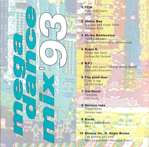 Various : Mega Dance Mix '93 (A 30 Traxx Non Stop Mix) (CD, Mixed)
