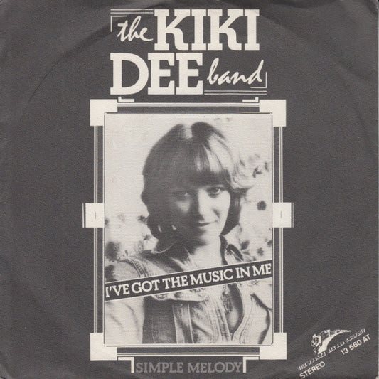 The Kiki Dee Band : I've Got The Music In Me (7", Single)