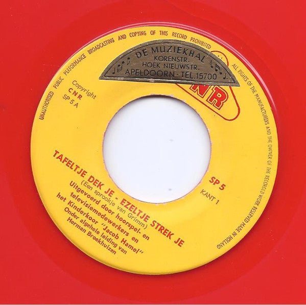 Various : Tafeltje Dek Je, Ezeltje Strek Je (7", Red)