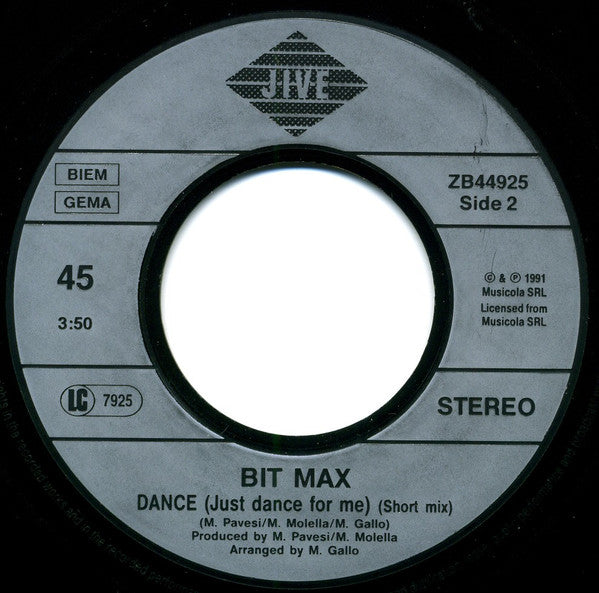 Bit-Max : Dance (Just Dance For Me) (7")