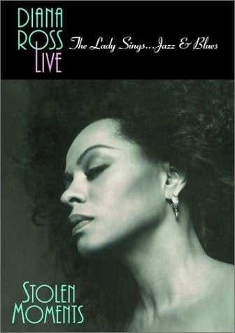 Diana Ross : Diana Ross Live - Stolen Moments: The Lady Sings...Jazz And Blues (DVD-V, RE, NTSC)