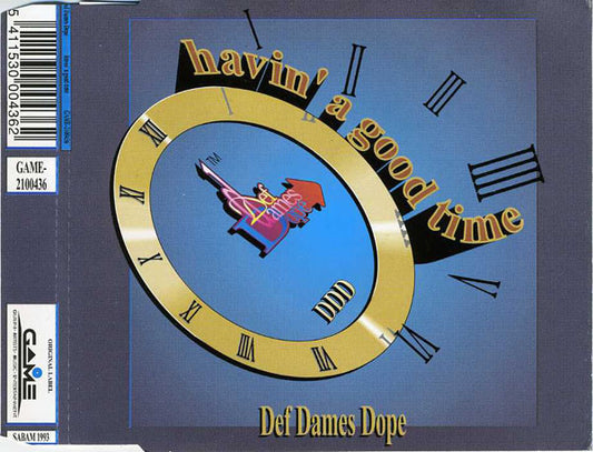 Def Dames Dope : Havin' A Good Time (CD, Maxi)