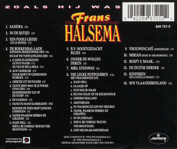 Frans Halsema : Zoals Hij Was (CD, Comp)