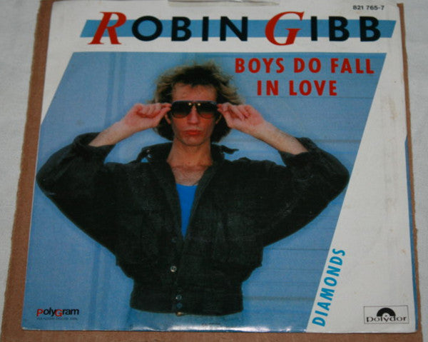 Robin Gibb : Boys Do Fall In Love (7", Single)