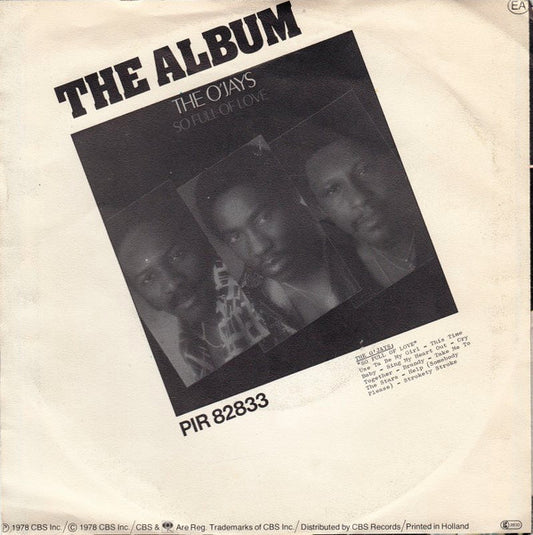 The O'Jays : Use Ta Be My Girl / This Time Baby (7")
