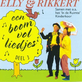 Elly & Rikkert : Een Boom Vol Liedjes Deel 3 (CD, Comp)