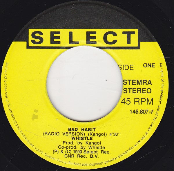 Whistle : Bad Habit (Radio Version) / Bad Habit (Rap Dub) (7", Single)