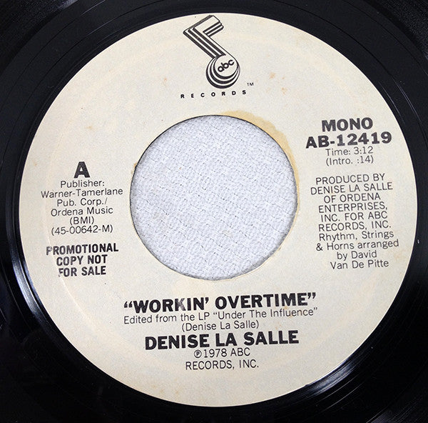 Denise LaSalle : Workin' Overtime (7", Promo)