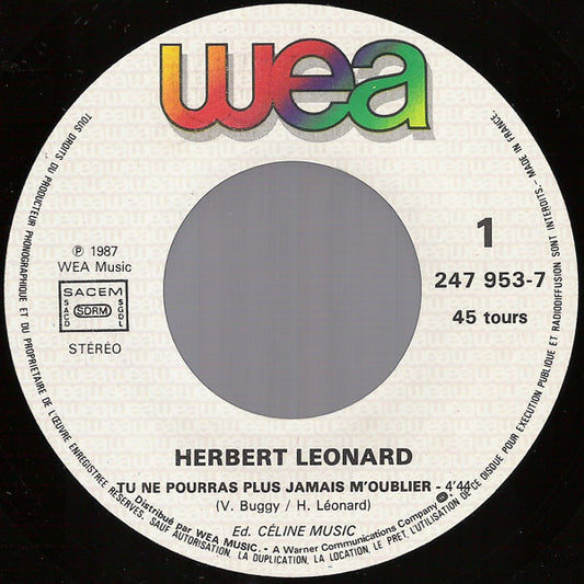 Herbert Léonard : Tu Ne Pourras Plus Jamais M'Oublier (7", Single)