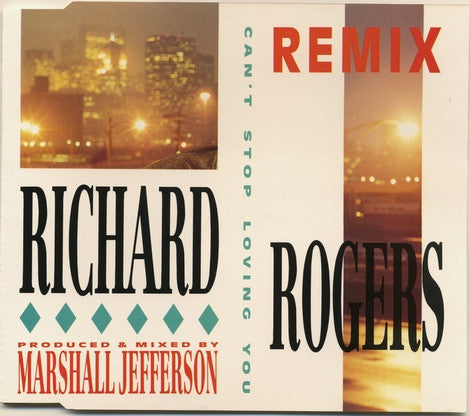 Richard Rogers : Can't Stop Loving You (Remix) (CD, Maxi)