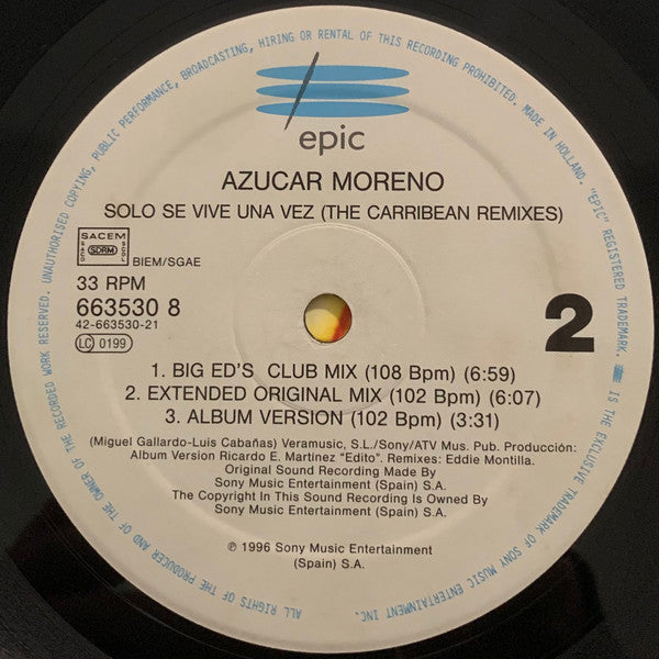 Azucar Moreno : Solo Se Vive Una Vez (The Mediterranean And Caribbean Remixes) (12", Maxi)
