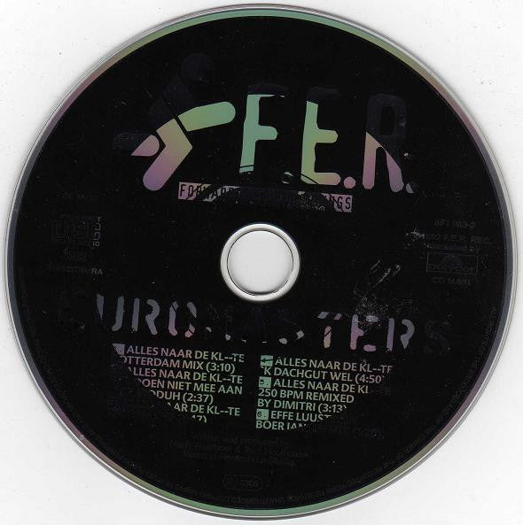 Euromasters : Alles Naar De Kl--te (CD, Maxi)