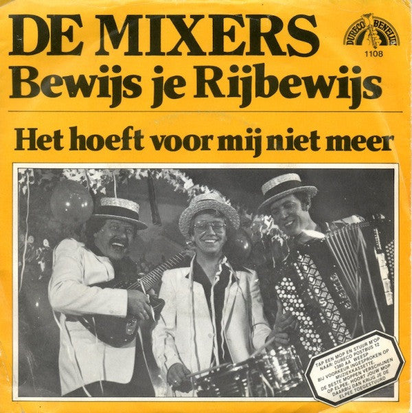 De Mixers (2) : Bewijs Je Rijbewijs (7", Single)