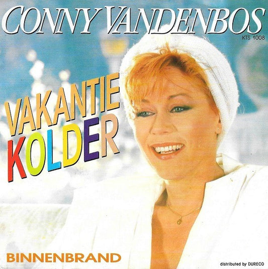 Conny Vandenbos : Vakantie Kolder (7", Single)