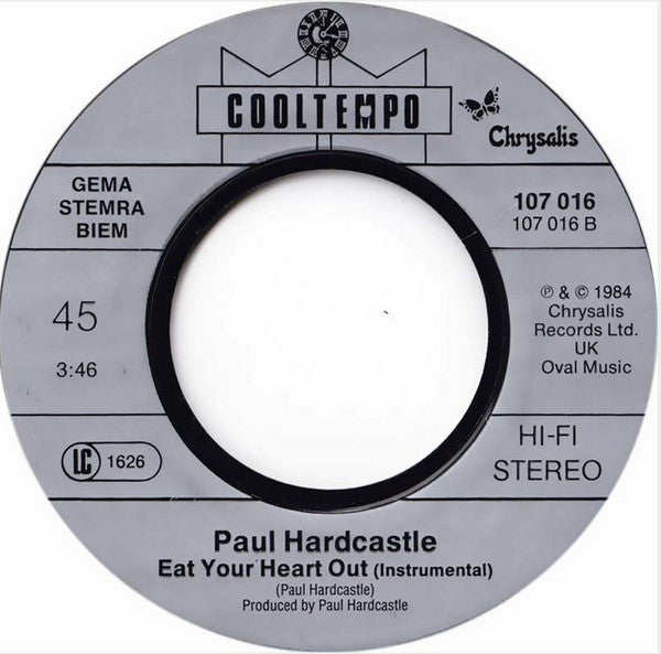 Paul Hardcastle : Eat Your Heart Out (7", Single)