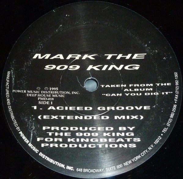 Mark The 909 King : Make Some Noise / Acieed Groove (12")