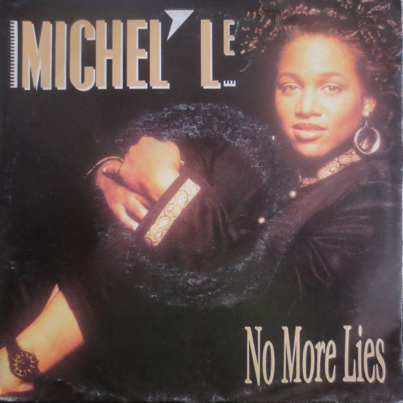 Michel'Le : No More Lies (7", Single)