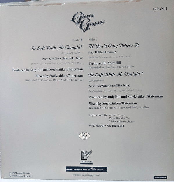Gloria Gaynor : Be Soft With Me Tonight (12", Maxi)