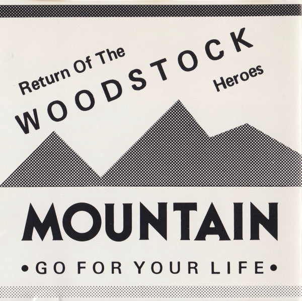 Mountain : Go For Your Life (CD, Album)