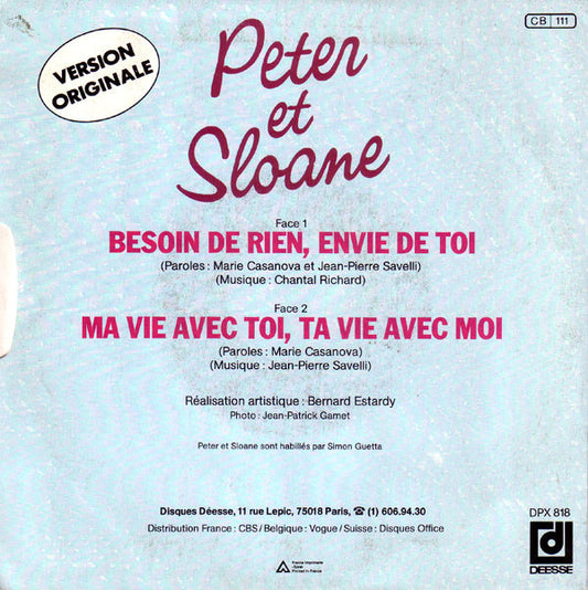 Peter Et Sloane : Besoin De Rien, Envie De Toi (7", Single, RP)