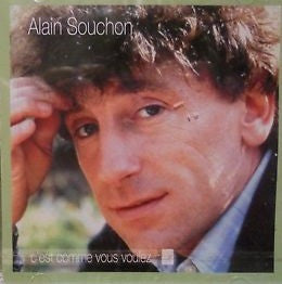 Alain Souchon : C'Est Comme Vous Voulez. (CD, Album, RE)